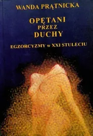 opetani-przez-duchy-wanda-prtnicka