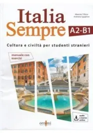 italia-sempre-a2-b1-cultura-e-civilta-per-studenti-stranieri-andreina-sgaglione-maurizio-trifone