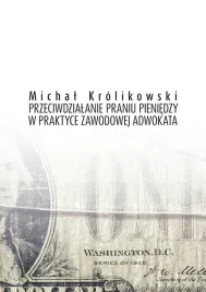 przeciwdzialanie-praniu-brudnych-pieniedzy-krolikowski-michal