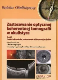 zastosowanie-optycznej-koherentnej-tomografii-w-okulistyce-czesc-1-praca-zbiorowa
