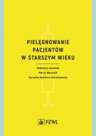 pielegnowanie-pacjentow-w-starszym-wieku-praca-zbiorowa