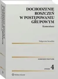 dochodzenie-roszczen-w-postepow-grup-komentarz-malgorzata-sieradzka
