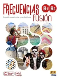 frecuencias-fusion-b1-b2-student-book-with-free-access-to-ebook-and-eleteca-for-18-months-team-frecuencias