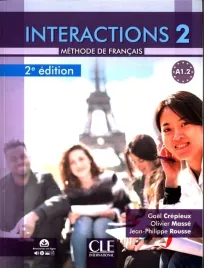 interactions-2-a1-2-podrecznik-z-cwiczeniami-gael-crepieux-jean-philippe-rousse-olivier-masse