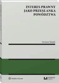 interes-prawny-jako-przeslanka-powodztwa-szymon-sniady