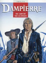 dampierre-tom-1-czarny-swit-tom-2-czas-zwyciestw-yves-swolfs