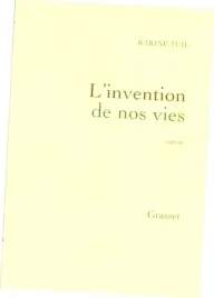 invention-de-nos-vies-karine-tuil