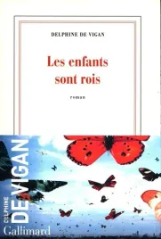 enfants-sont-rois-delphine-de-vigan
