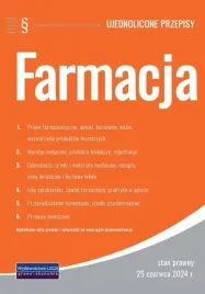 farmacja-ujednolicone-przepisy-stan-prawny-25-czerwca-2024-r-legis