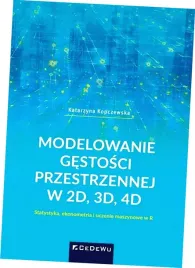 modelowanie-gestosci-przestrzennej-w-2d-3d-4d-katarzyna-kopczewska