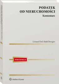 podatek-od-nieruchomosci-komentarz-etel-dowgier-2025-rafal-dowgier-leonard-etel