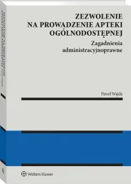 zezwolenie-na-prowadzenie-apteki-ogolnodostepnej-zagadnienia-administracyj