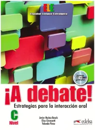 a-debate-estrategias-para-la-interaccion-oral-elisa-gironzetti-javier-munoz-basols-yolanda-perez