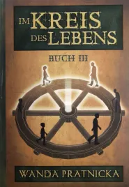 kolowrot-zycia-tom-3-wersja-niemiecka-im-kreis-des-lebens-wanda-pratnicka