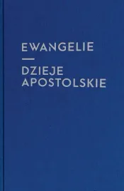 ewangelie-i-dzieje-apostolskie-praca-zbiorowa