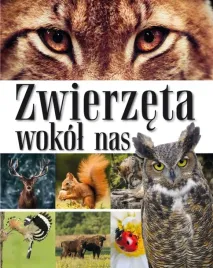 zwierzeta-wokol-nas-encyklopedia-dla-dzieci