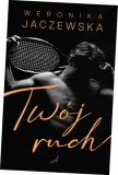twoj-ruch-weronika-jaczewska