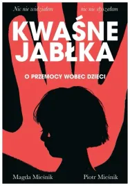 kwasne-jablka-piotr-miesnik-magda-miesnik