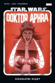szkarlatne-rzady-star-wars-doktor-aphra-tom-4
