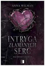 intryga-zlamanych-serc-tom-1-anna-wilman