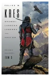 grombelardzka-legenda-ksiega-calosci-tom-3