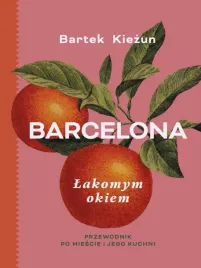barcelona-lakomym-okiem-przewodnik-po-miescie
