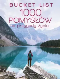 bucket-list-1000-pomyslow-na-przygody-zycia-wyd-2023