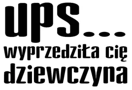 naklejka-na-auto-wyprzedzila-cie-dziewczyna-20cm