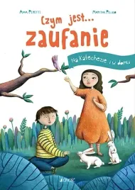czym-jest-zaufanie-na-katechezie-i-w-domu