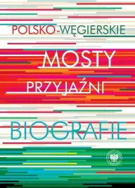 polsko-wegierskie-mosty-przyjazni