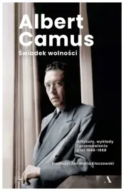 swiadek-wolnosci-artykuly-wyklady-albert-camus