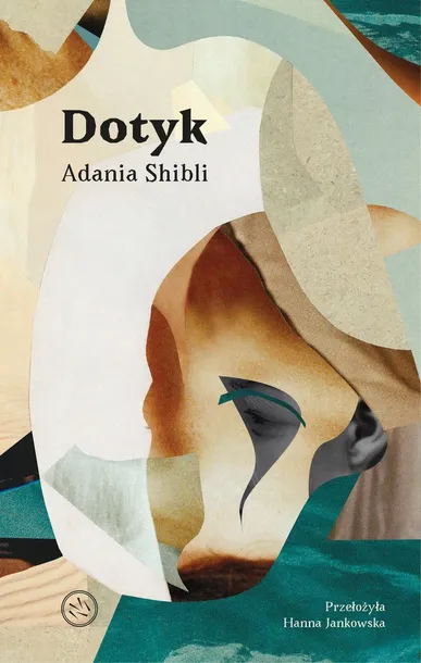 dotyk-adania-shibli-wydawnictwo-helion