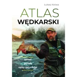 atlas-wedkarski-sprzet-porady-opisy-gatunkow
