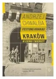 festung-krakau-krakow-w-cieniu-twierdzy