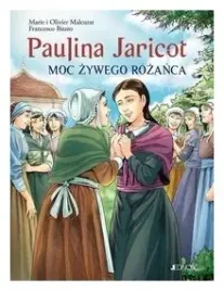 paulina-jaricot-moc-zywego-rozanca-marie-malcurat