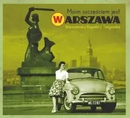moim-szczesciem-jest-warszawa-cd