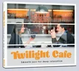 twilight-cafe-smooth-jazz-for-deep-relaxation-cd