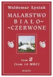 malarstwo-bialo-czerwone-tom-2-tom-10-mbc