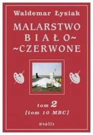 malarstwo-bialo-czerwone-tom-2-tom-10-mbc