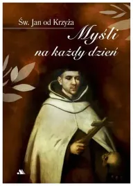 mysli-na-kazdy-dzien-sw-jan-od-krzyza-laskowski