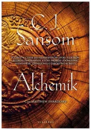 alchemik-matthew-shardlake-tom-2-c-j-sansom
