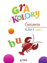 gra-w-kolory-sp-3-zeszyt-cwiczen-cz-1-praca-zbiorowa