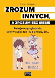 zrozum-innych-a-zrozumiesz-siebie-marian-kolodziej