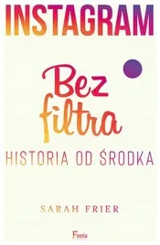 instagram-bez-filtra-sarah-frier