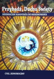 przybadz-duchu-swiety-dzienniczek-jednoroczny