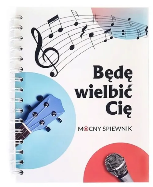 mocny-spiewnik-bede-wielbic-cie-stan-nowy