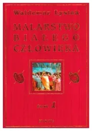 malarstwo-bialego-czlowieka-t-1-waldemar-lysiak