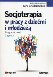 socjoterapia-w-pracy-z-dziecmi-i-mlodzieza-programy-zajec-czesc-3