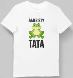 koszulka-dla-taty-zajebisty-tata-biala-3xl