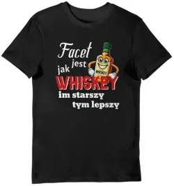 koszulka-facet-jest-jak-whiskey-im-starszy-tym-lepszy-czarna-3xl